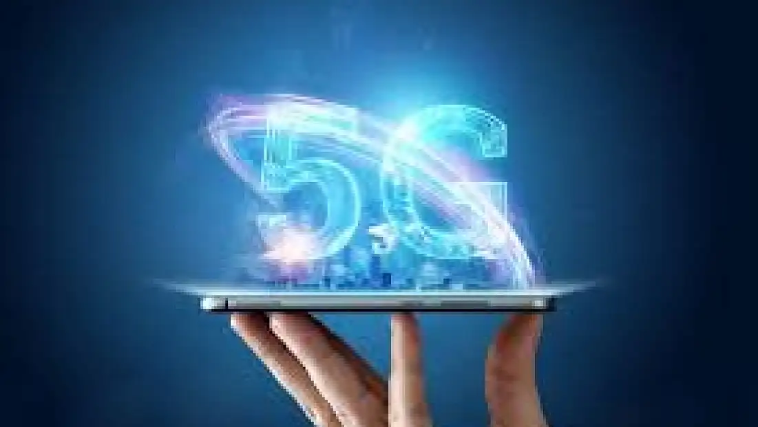5G, hayatımıza yenilikçi bir çağ başlatacak