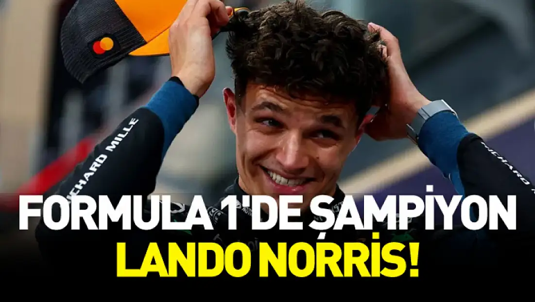 2025 Abu Dabi GP: Lando Norris, Tarihi Şampiyonluğunu Kazandı