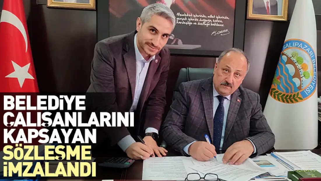 Belediye Çalışanlarını Kapsayan Sözleşme İmzalandı