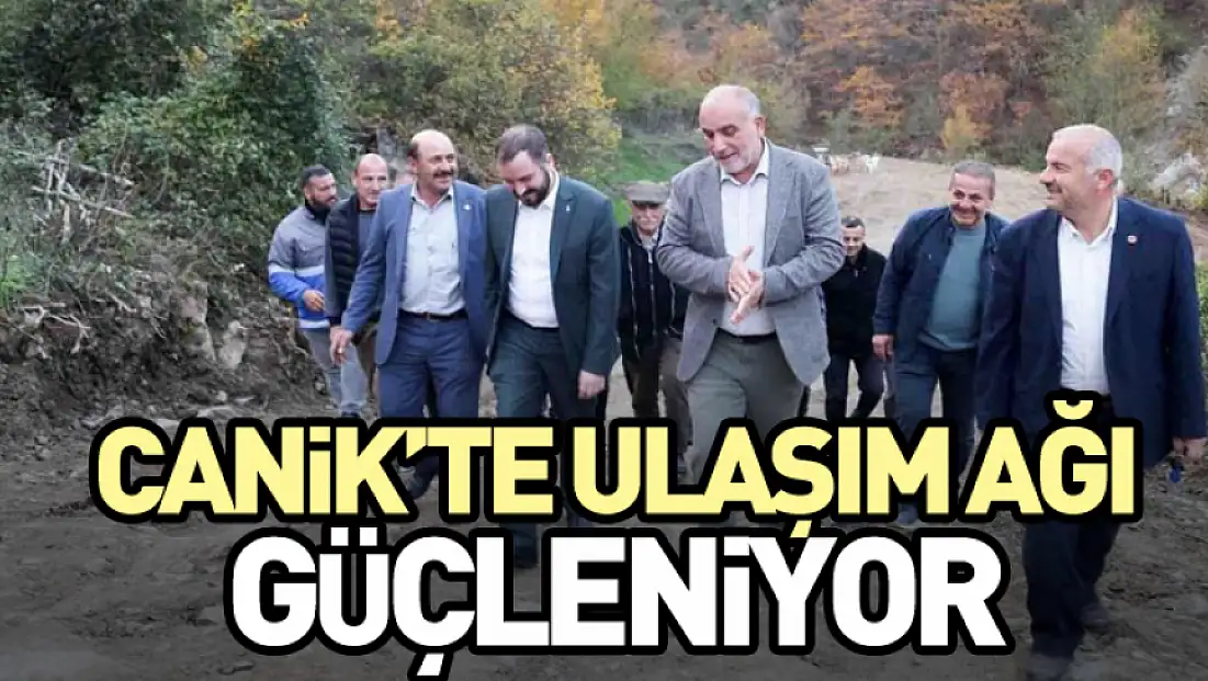 Canik’te Ulaşım Ağı Güçleniyor