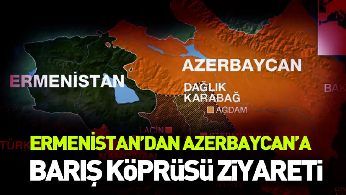 Ermenistan'dan Azerbaycan'a barış eli