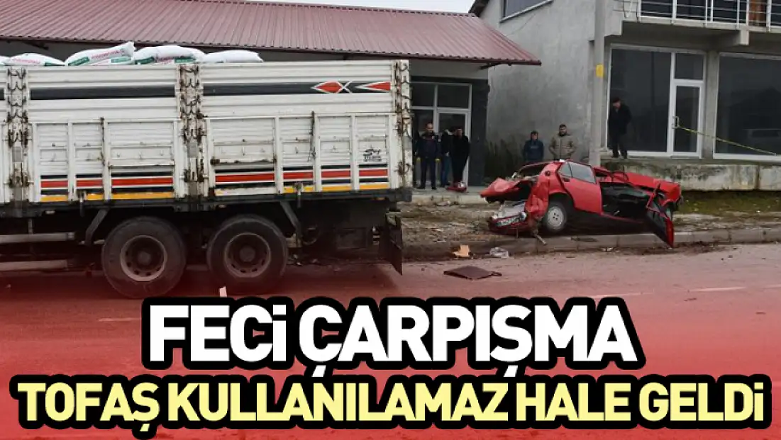 Feci Çarpışma: Tofaş Kullanılamaz Hale Geldi
