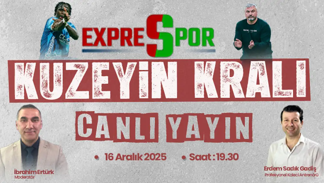 Kuzeyin Kralı Exprespor Canlı Yayını Bu Akşam