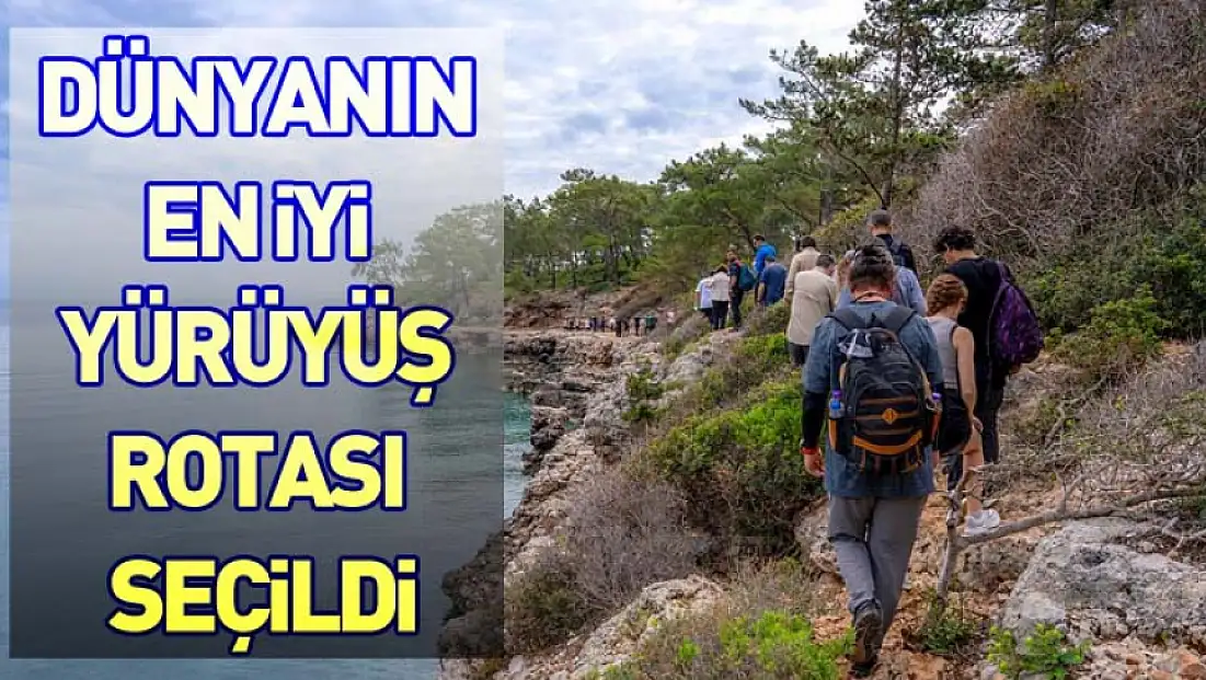 Likya Yolu, dünyanın en iyi yürüyüş rotası seçildi
