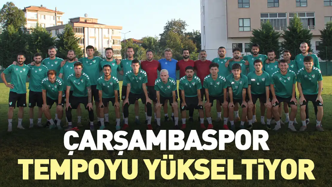 Çarşambaspor tempoyu yükseltiyor