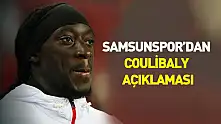Samsunspor'dan Coulibaly açıklaması