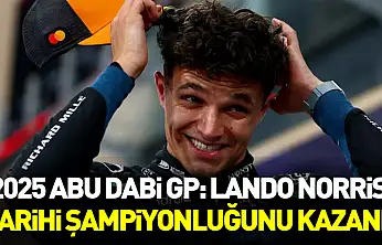 2025 Abu Dabi GP: Lando Norris, Tarihi Şampiyonluğunu Kazandı