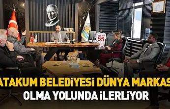 Atakum Belediyesi dünya markası olma yolunda ilerliyor