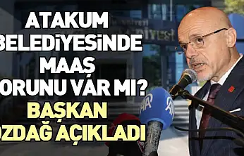Atakum belediyesinde maaş sorunu var mı? Başkan Özdağ açıkladı