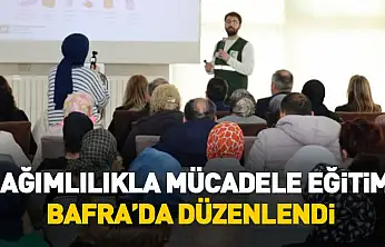 Bağımlılıkla Mücadele Eğitimi Bafra'da Düzenlendi