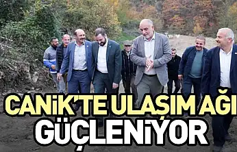 Canik'te Ulaşım Ağı Güçleniyor