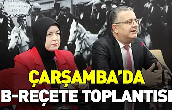 Çarşamba'da B-Reçete Toplantısı