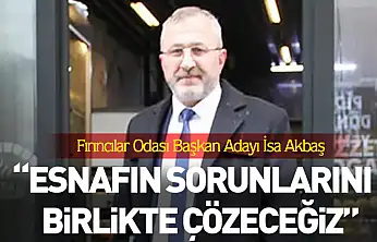 Çarşamba Fırıncılar Odası Başkan Adayı İsa Akbaş:  'Esnafın Sorunlarını Birlikte Çözeceğiz'