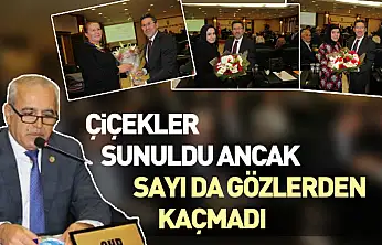 Çiçekler Sunuldu Ancak Sayı da Gözlerden Kaçmadı