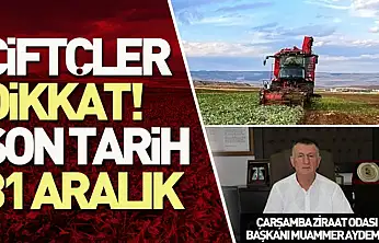 Çiftçiler dikkat! Başvurular 31 Aralık'ta sona eriyor