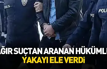 Çocuğun cinsel istismarı suçundan aranan hükümlü yakalandı