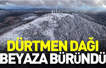 Dürtmen Dağı beyaza büründü