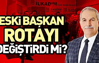 Eski Başkan Rotayı Değiştirdi mi?