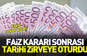Euro rekor kırdı: Faiz kararı sonrası 50 TL'yi aştı