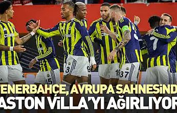 Fenerbahçe, Avrupa Sahnesinde Aston Villa'yı Ağırlıyor