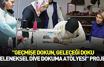 Geleneksel dokuma kültürü Tokat'ta yeniden hayat buluyor