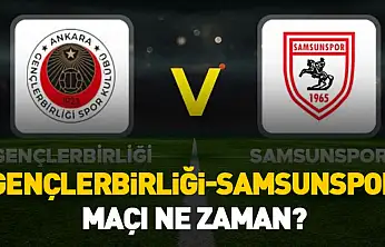Gençlerbirliği-Samsunspor maçı ne zaman, saat kaçta, hangi kanalda canlı yayınlanacak?
