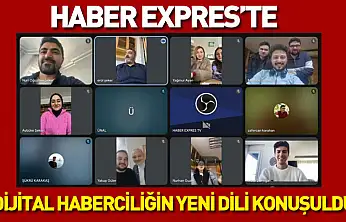 Haber Expres'te dijital haberciliğin yeni dili konuşuldu