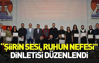 Havza'da 'Şiirin Sesi, Ruhun Nefesi' dinletisi düzenlendi