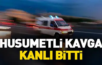 Husumetli Kavga Kanlı Bitti