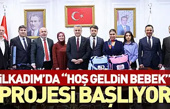 İlkadım'da 'Hoş Geldin Bebek' Projesi Başlıyor