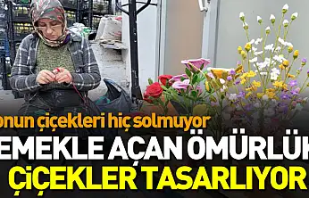 İlmek ilmek solmayan çiçekler örüyor