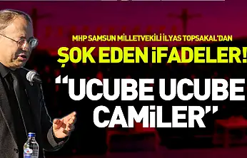 İlyas Topsakal'dan şok eden ifadeler.. 'Ucube ucube camiler'