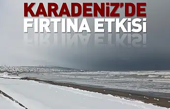 Karadeniz'de Fırtına Etkisi