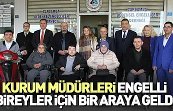 Kurum Müdürleri engelli bireyler için bir araya geldi