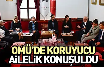 OMÜ'de Koruyucu Ailelik Konuşuldu