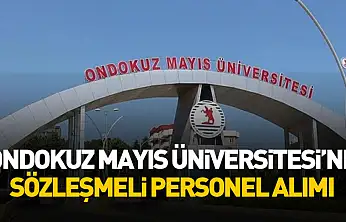 Ondokuz Mayıs Üniversitesi'ne Sözleşmeli Personel Alımı