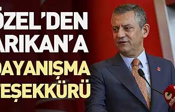 Özel'den Arıkan'a Dayanışma Teşekkürü