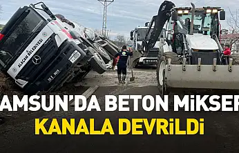 Samsun'da beton mikseri kanala devrildi