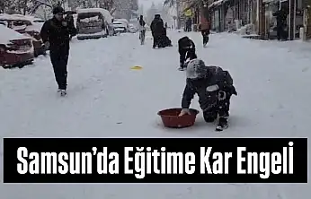 Samsun'da Eğitime Kar Engelİ