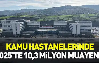 Samsun'da kamu hastanelerinde 2025'te 10,3 milyon muayene