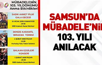 Samsun'da Mübadele'nin 103. yılı anılacak