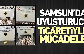 Samsun'da Uyuşturucu Ticaretiyle Mücadele