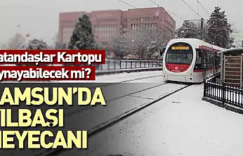 Samsun'da Yılbaşı Heyecanı Vatandaşlar Kartopu Oynayabilecek mi?