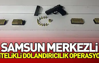 Samsun Merkezli Nitelikli Dolandırıcılık Operasyon