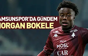 Samsunspor'da  gündem Morgan Bokele