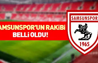Samsunspor'un Rakibi Belli Oldu!