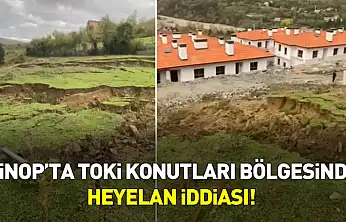 Sinop'ta TOKİ konutları bölgesinde heyelan iddiası!