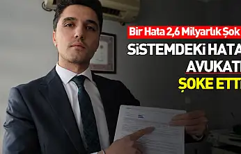 Sistemdeki Hata Avukatı Şoke Etti