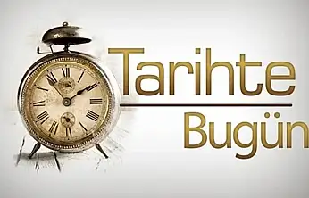 Tarihte bugün ne oldu?