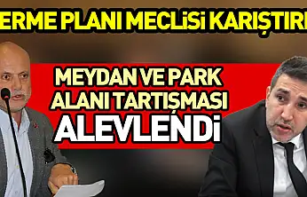 Terme Planı Meclisi Karıştırdı Meydan ve Park Alanı Tartışması Alevlendi